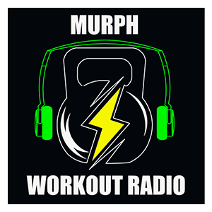 Murph Workout Radio